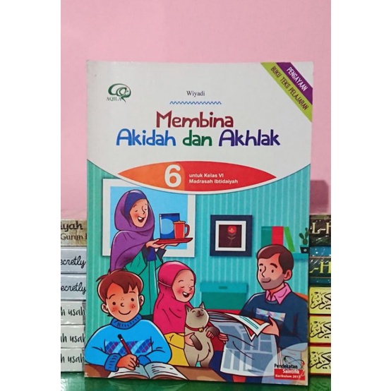 Membina AQIDAH dan AKHLAK untuk MI kelas 6