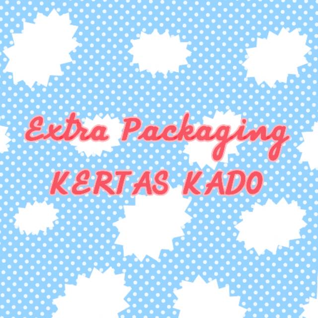 

Extra Packaging Kertas Kado