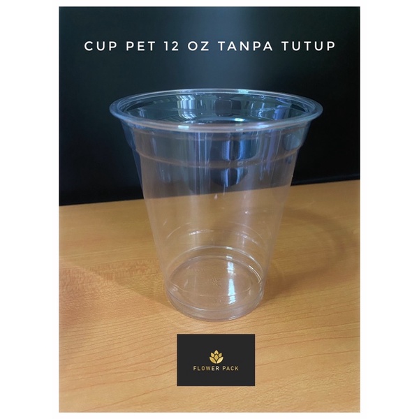 Cup PET 12 oz/cup pet 12 oz tanpa tutup/cup pet 12 oz polos