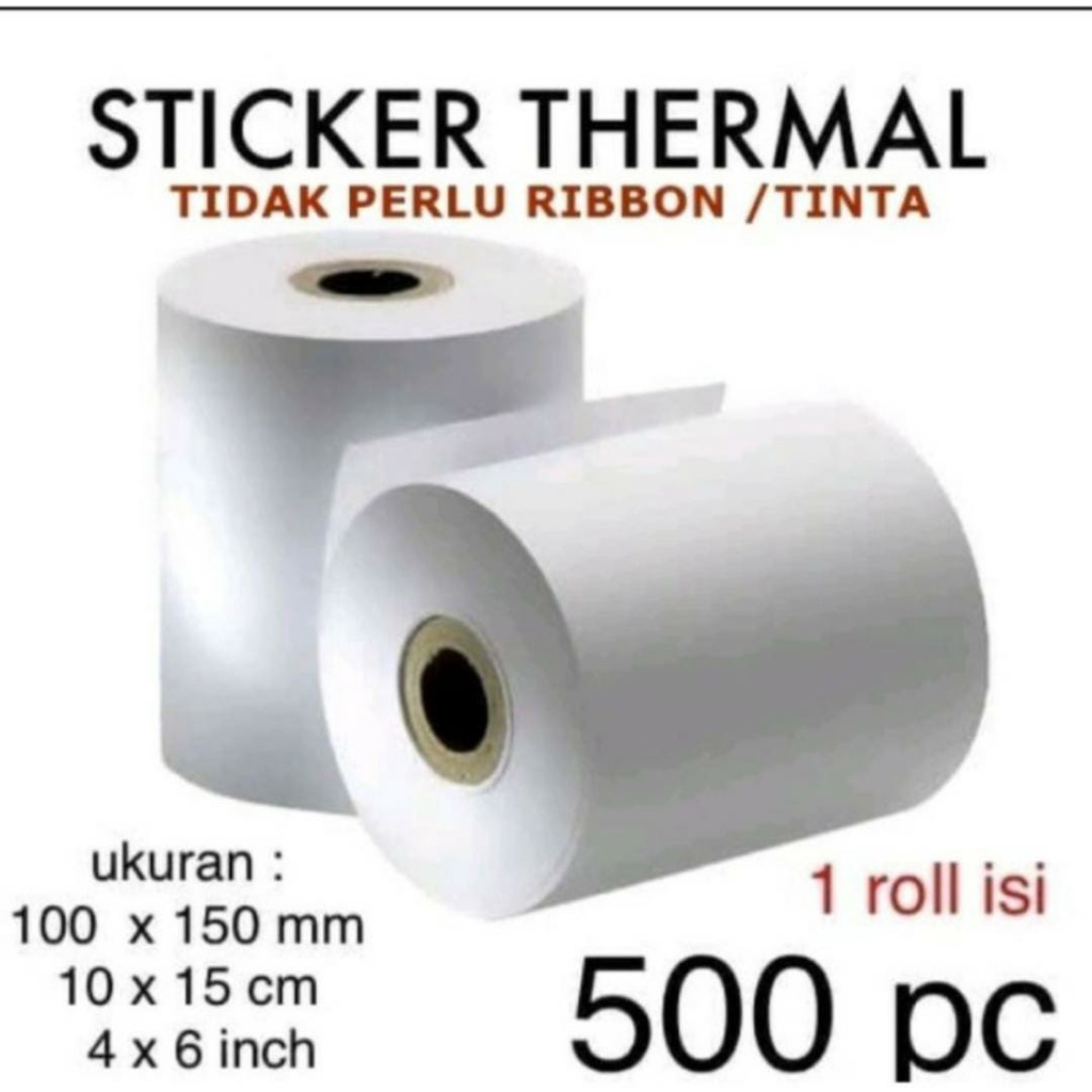 Kertas Thermal Label Sticker Barcode ROLL 500lembar Ukuran A6 100x150/Stiker Termal 100 x 150 Tanpa Ribbon