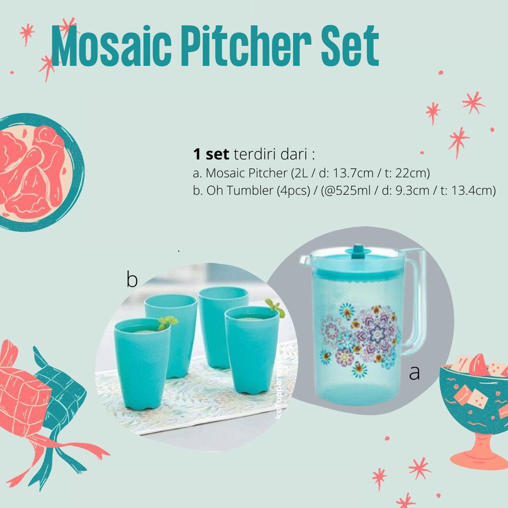 Mosaic & Rosetta Pitcher Set / Paket Teko Gelas Tupperware Original Termurah