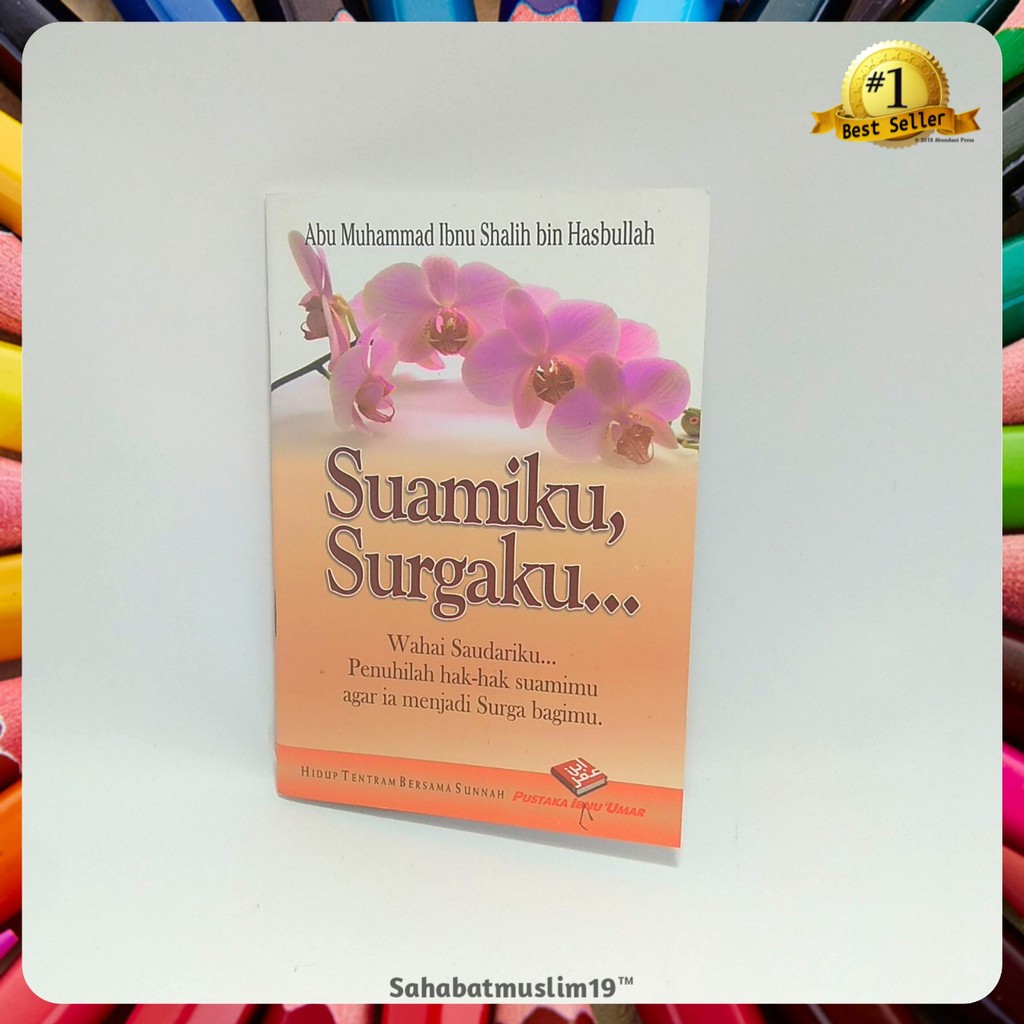 Suamiku, Surgaku. Surganya Suami.  Terpopuler