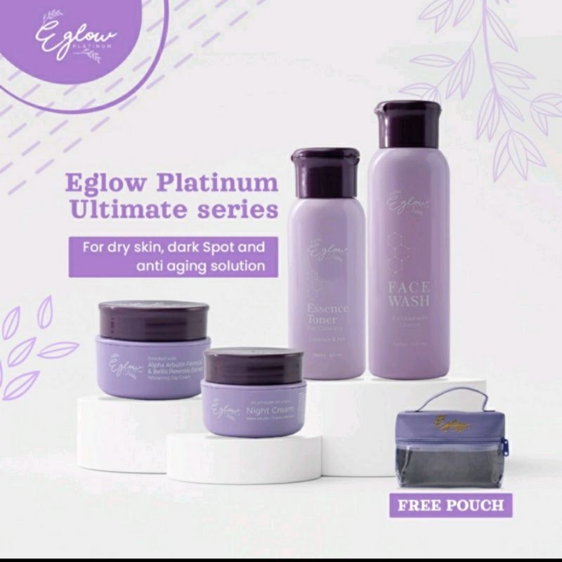 Eglow Platinum Ultimate Series Original ( skincare viral BPOM )