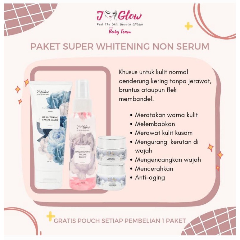 Jglow Skincare Paket Super no serum Whitening Skin Cream glowing(KEMASAN BARU RADIANCE NON SERUM)