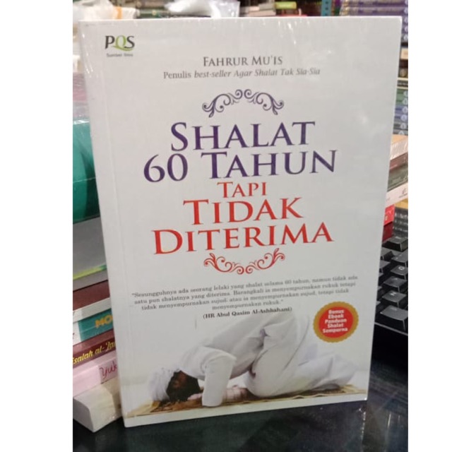 Shalat 60 tahun tapi tidak diterima