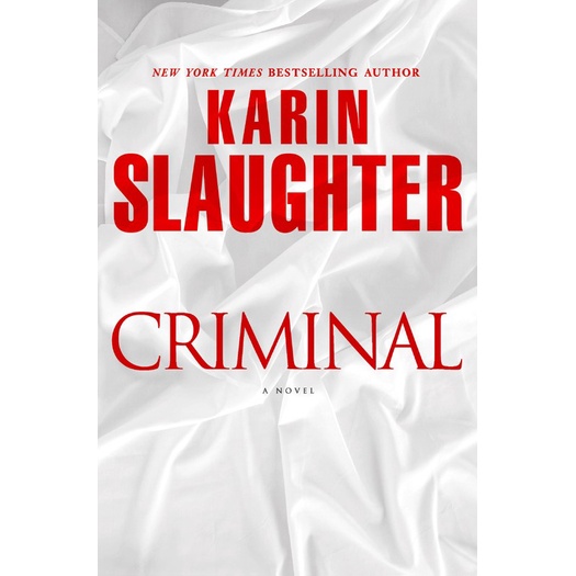 Criminal by Slaughter Karin