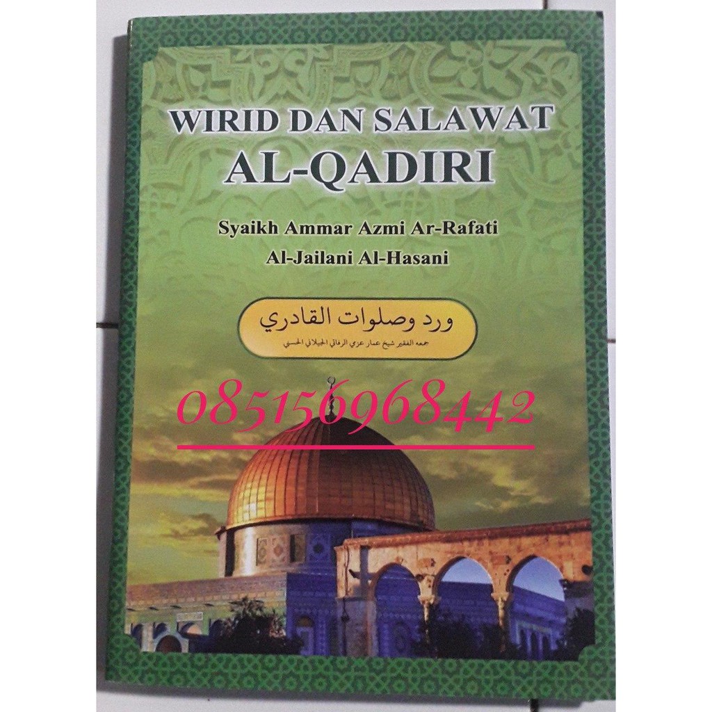 Wirid & Sholawat Al-Qodiri