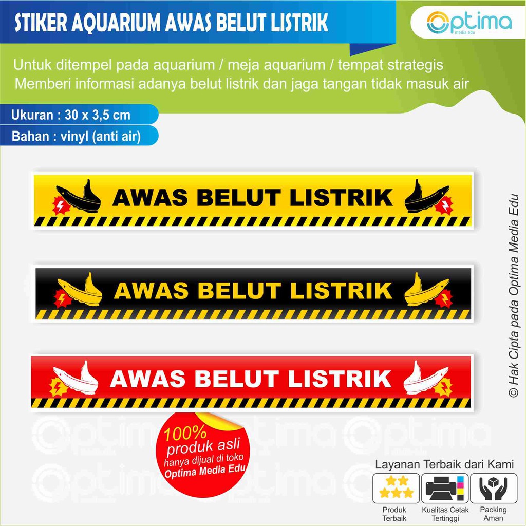 STIKER LIS AQUARIUM AWAS BELUT LISTRIK 3 X 30 CM 1 PCS