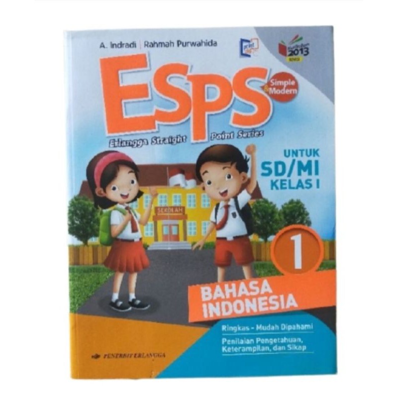 ORI buku teks siswa ESPS bahasa Indonesia k13 Erlangga kelas 1 edisi revisi terbaru