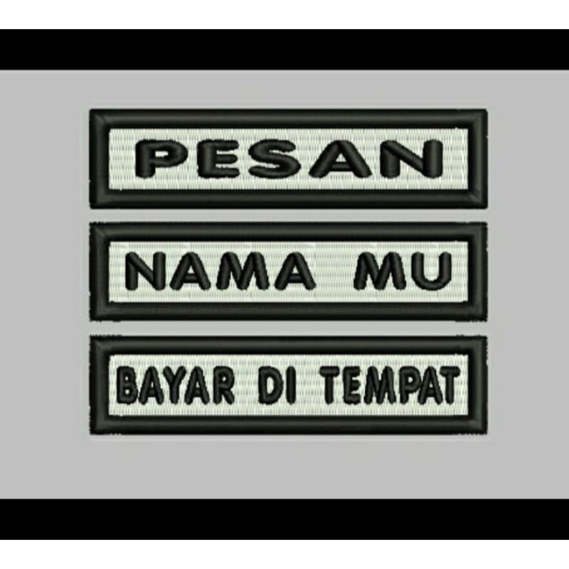 Bordir Nama/Nametag Emblem Siswa/Siswi Sekolah , Pondok Pesantren Murah Cepat/Bed nama siswa custom bordir