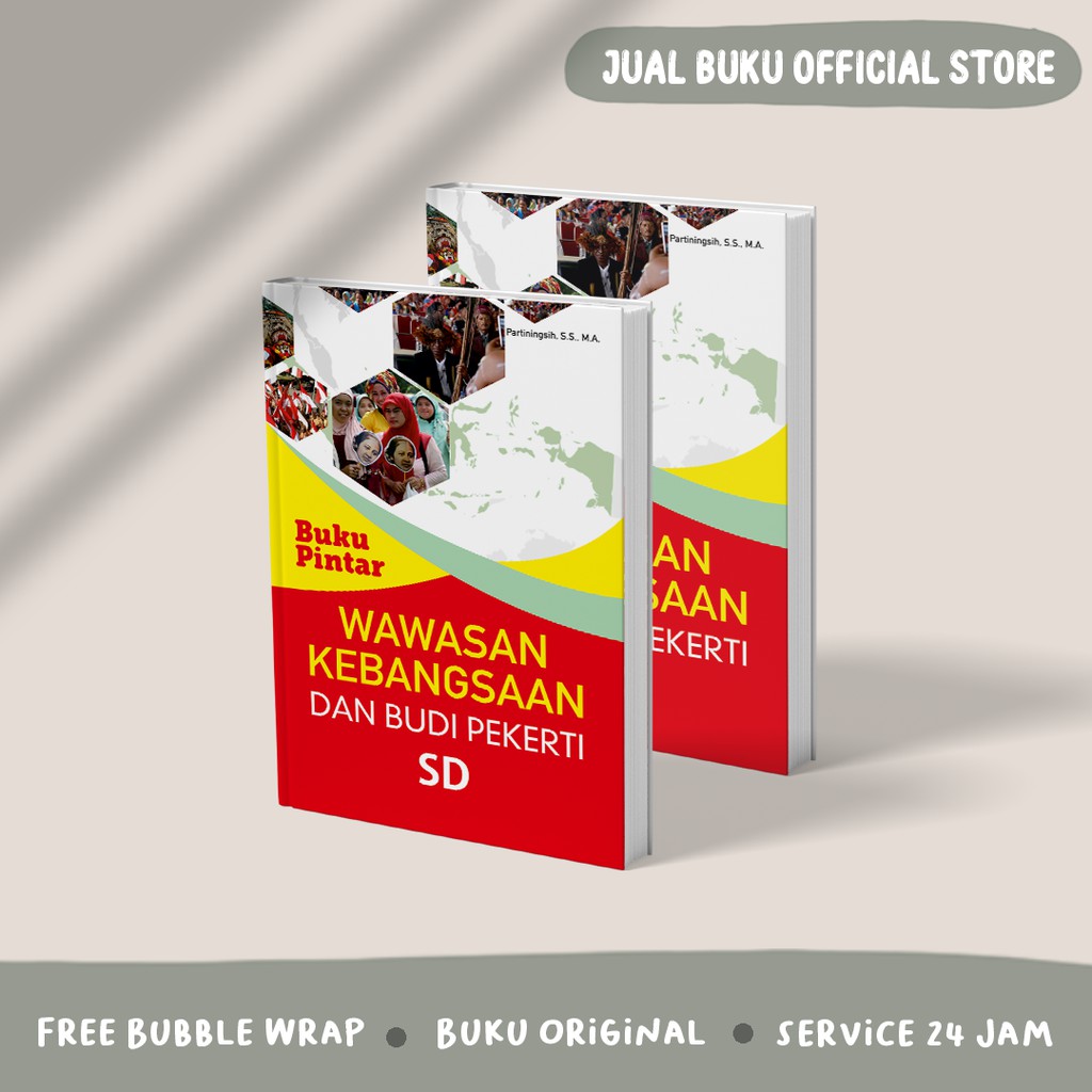 DISKON 8.8 : BUKU BUDI PEKERTI SD - Wawasan Kebangsaan dan Budi Pekerti SD