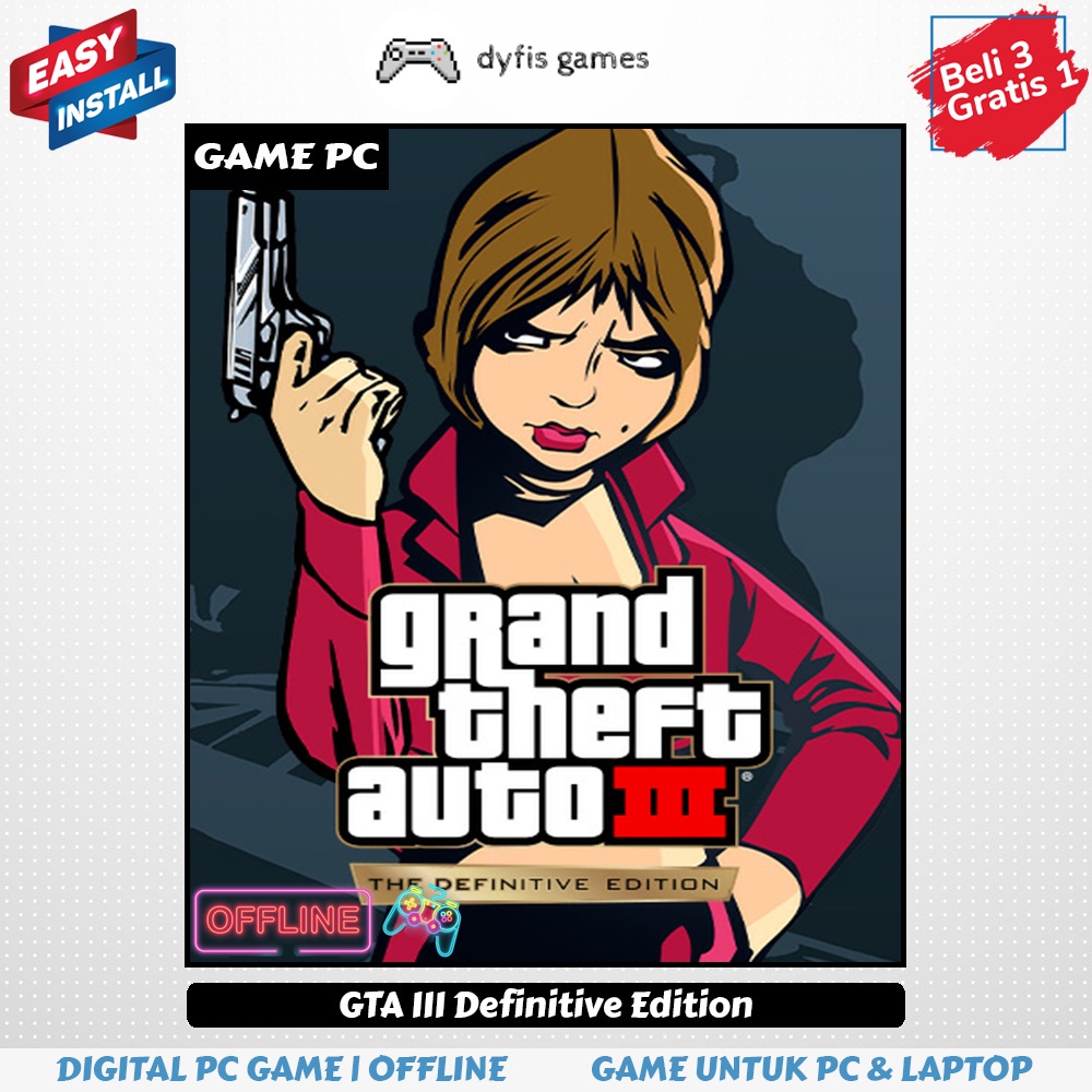 Jual GTA Grand Theft Auto III Definitive Edition - GTA 3 Game PC ...