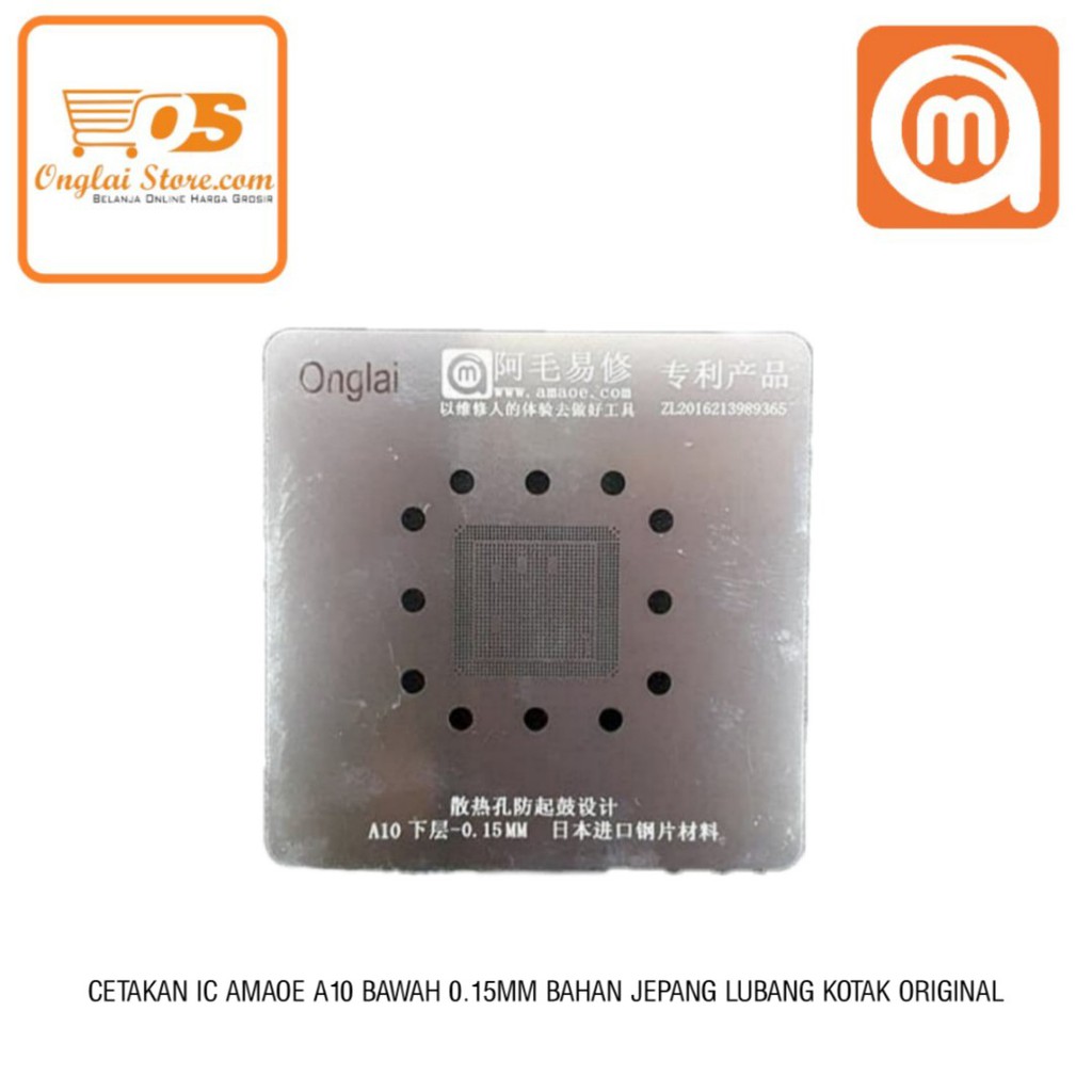 Cetakan Ic Amaoe A10 Bawah 0.15Mm Bahan Jepang (Lubang  Kotak) Original 