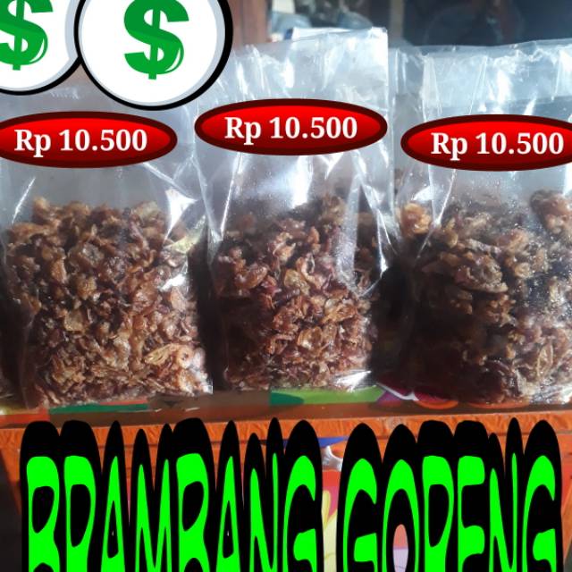 

Brambang Goreng original