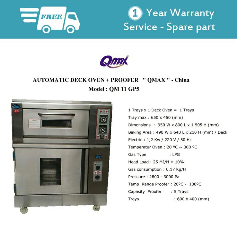 Automatic Deck Oven + Proofer QMAX Model : QM 11 GP 5