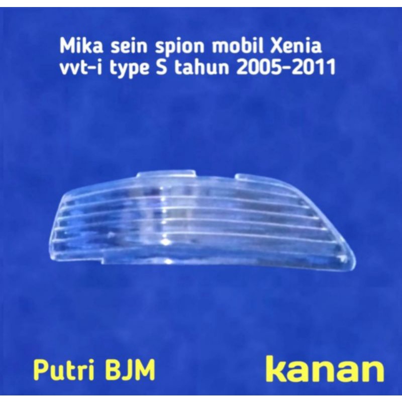 MIKA SEIN SEN SPION MOBIL XENIA LAMA VVTI TAHUN 2005-2011 KANAN.