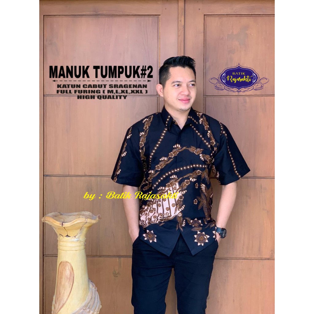 MANUK TUMPUK RAJASAKTI KEMEJA BATIK SOLO PRIA LENGAN PENDEK LAPIS FURING ATASAN BATIK PREMIUM MODERN KATUN HALUS BAHUWIRYA  BANAMITRA BANAMITRA PUTIH BANGSAWAN BAYU PUTRA BERLIAN BIRU BHARATAYUDA BIMASENA BIRENDRA BIRU INDAH BRAHMAKERTA BRAHMAKERTA MERAH