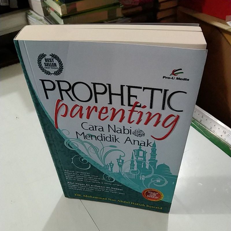 PROPHETIC PARENTING CARA NABI MENDIDIK ANAK