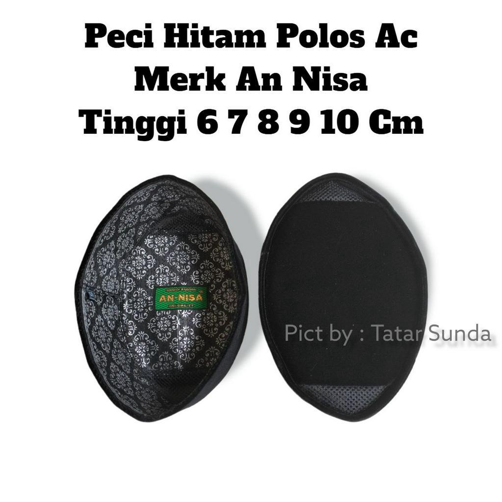 Annisa Asli Songkok Hitam Premium Ac Kopyah Kopiah Peci Tinggi 7 8 9 10 Brudru Halus Pigeon Pilihan