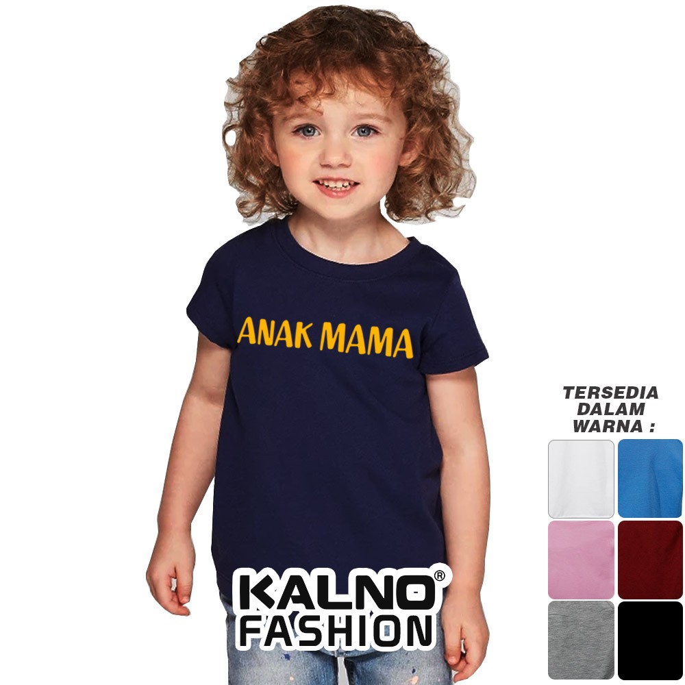 Baju Anak Print Sablon MAMA 001 - Anak Anak Umur 1 - 5 Tahun Ukuran SML Bahan Katun Polyester