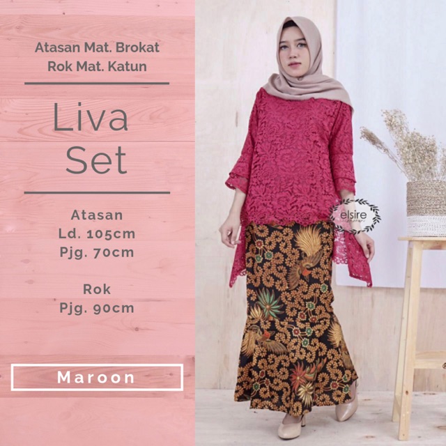 LIVA SET Setelan Kebaya Atasan Batik Fashion Muslim Brukat Furing Wanita Murah Elsire