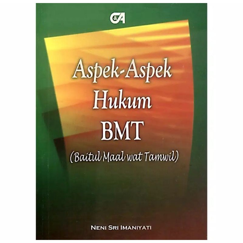 

Aspek-aspek Hukum BMT (Baitul Maal wat Tamwil)