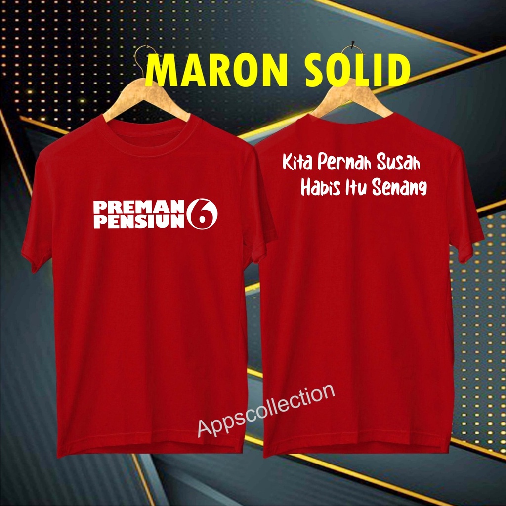 COD/KAOS NEW DB PREMAN PENSIUN 6 KITA PERNAH SUSAH HABIS ITU SENANG  /KAOS EKSPRESI MURAH UNISEX 2023/KAOS HITS/KAOS PRIA BANDUNG/KAOS PRIA MURAH/KAOS DISTRO PRIA KAOS DISTRO WANITA KAOS TERMURAH PAKAIAN PRIA SANTAI KAOS RACUN SHOOPE