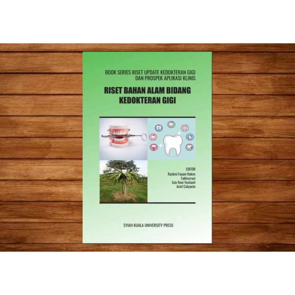 Riset Bahan Alam Bidang Kedokteran Gigi