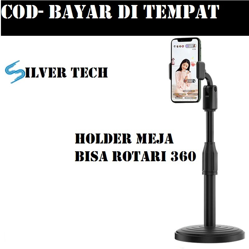 Stand Table Holder For Smartphone Bisa 360 - Cocok Buat Smule, Live Fb, Youtube, Nonton , Video Call