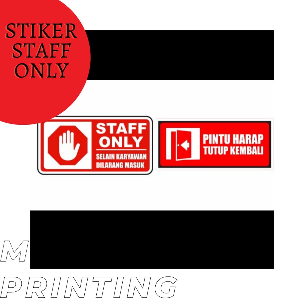 

Stiker Staff Only| Permeter ( custom)