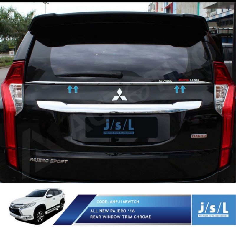 list kaca belakang all new Pajero sport chrome jsl