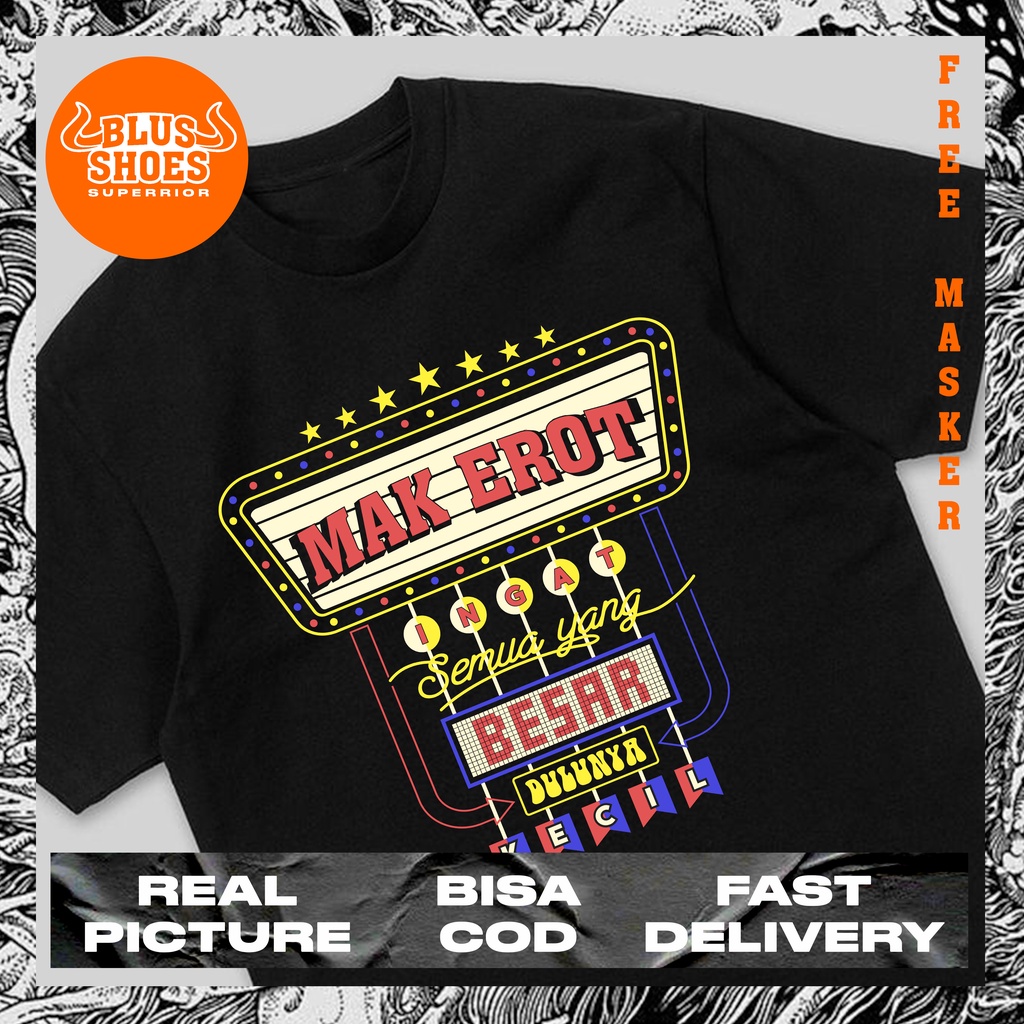 KAOS DISTRO - BLUS SHOES MAK EROT - KAOS PREMIUM - KAOS MURAH - KAOS TREND - CLOTHING - KAOS COWOK -