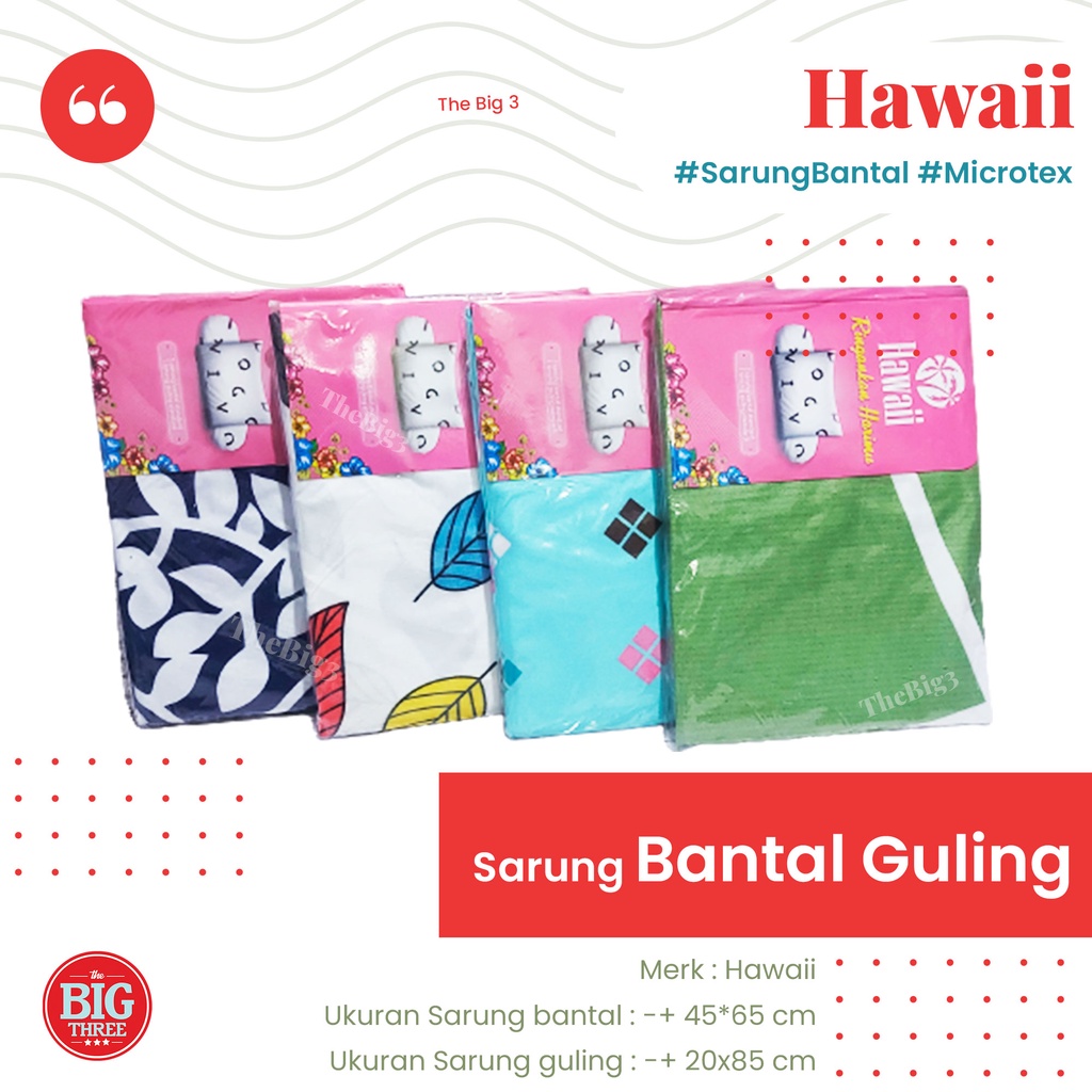 Set Sarung Bantal / Guling merk Hawaii - Halus Disperse Print Sarban isi 2 TBT