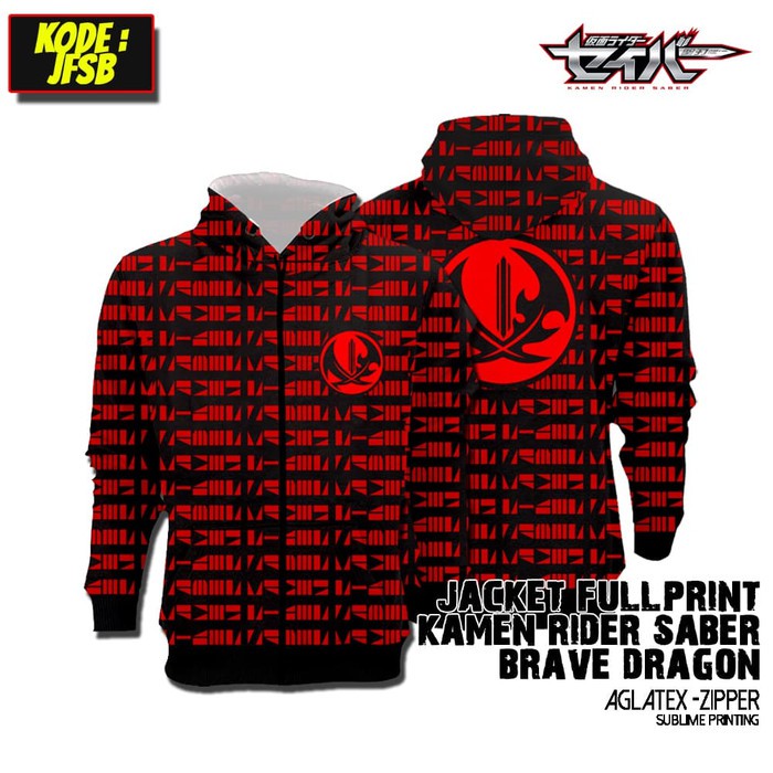 JACKET JAKET HOODIE FULLPRINT KAMEN RIDER SABER BRAVE DRAGON