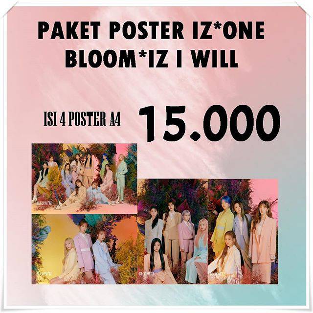 PAKET POSTER IZ*ONE BLOOM*IZ I WILL
