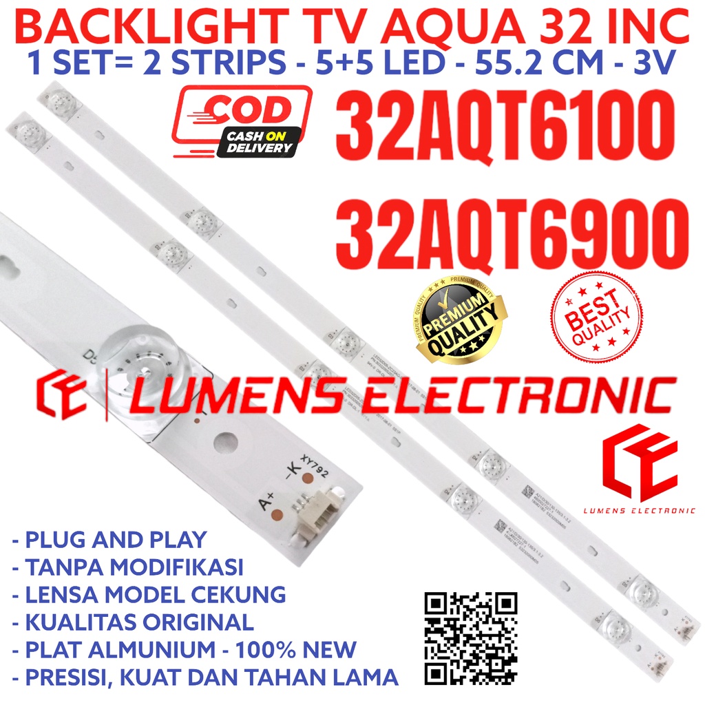 BACKLIGHT TV LED AQUA 32 INC 32AQT6900 32AQT1000 LAMPU BL 5K 3V 32AQT LE32AQT6900 LE32AQT1000 LE-32A