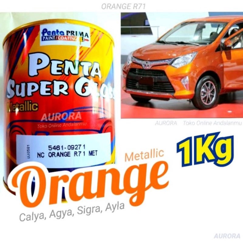 Penta Supergloss Orange R71 Metallic Cat Mobil Calya Sigra Agya Ayla Oren Cat Duco 1Kg