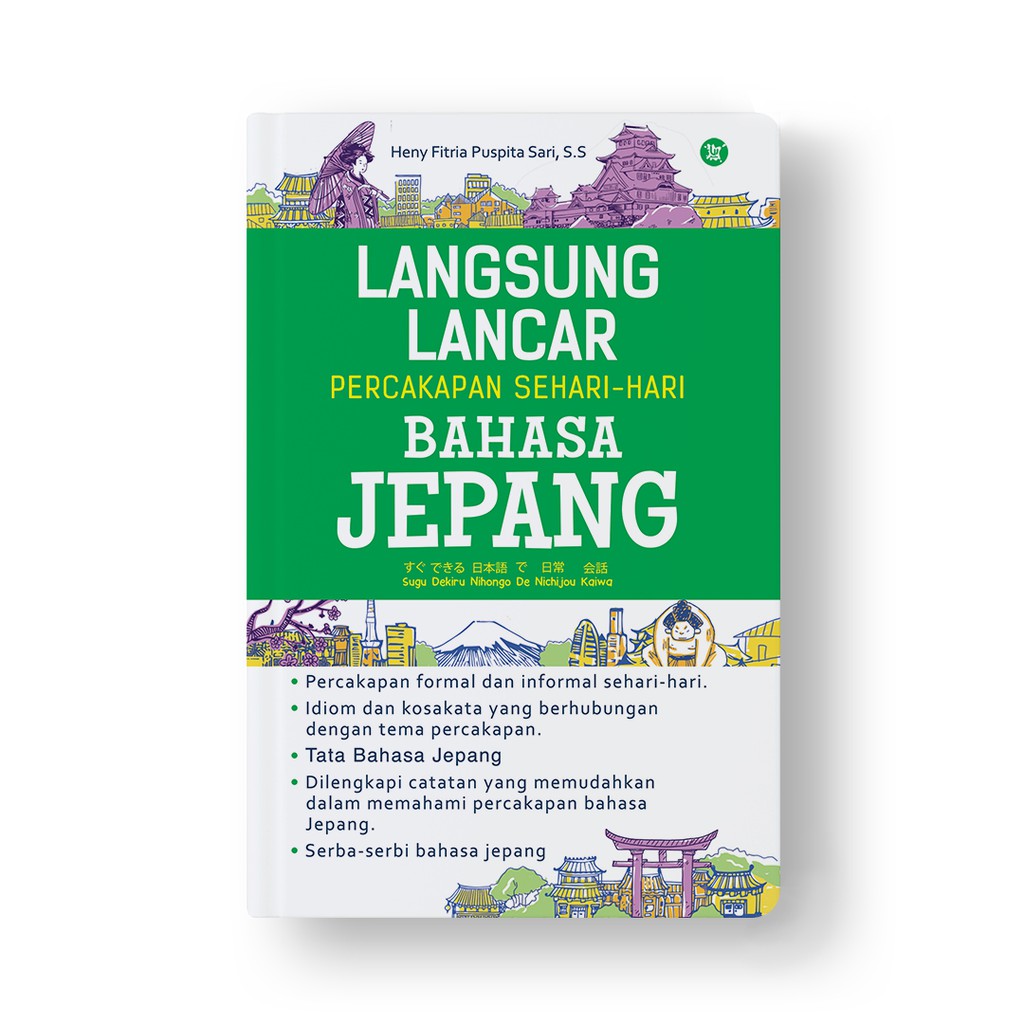 

LANGSUNG LANCAR PERCAKAPAN SEHARI-HARI BAHASA JEPANG ORIGINAL