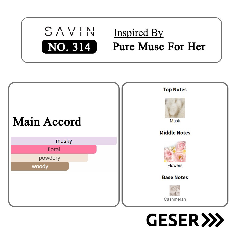 SAVIN PARFUM No. 314 - Pure Musc For Her