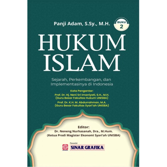 HUKUM ISLAM : SEJARAH PERKEMBANGAN DAN IMPLEMENTASINYA DI INDONESIA