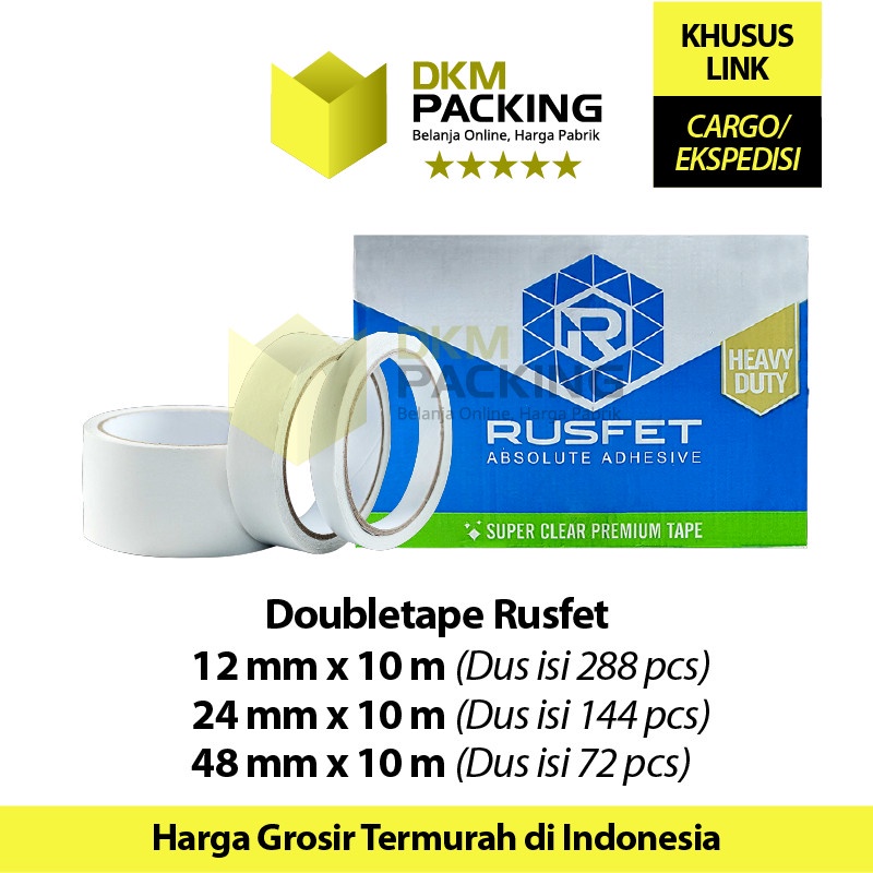 

Double Tape SUPER LENGKET DOUBLE TAPE RUSFET PREMIUM TERMURAH / DUS KARGO