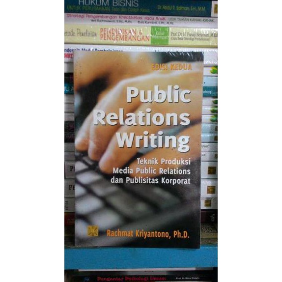 JUAL BUKU Buku Public Relations Writing, Rachmat Kriyantono,P.hd.