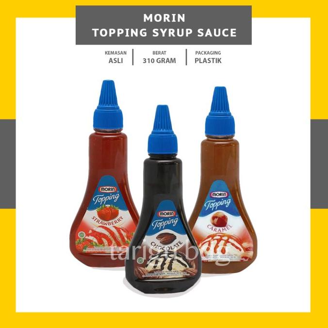 

------] SAUS TOPPING MORIN 310GR - SAUCE SYRUP COKLAT STRAWBERRY CARAMEL