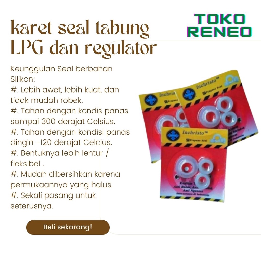 Karet Seal Tabung LPG & Regulator INCHRISTO