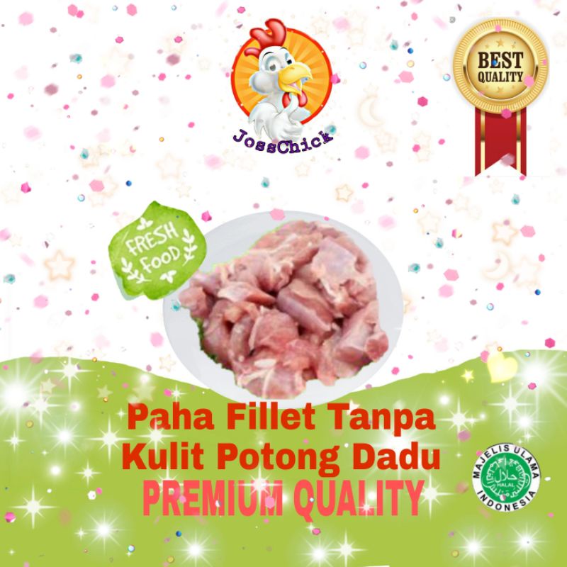 

Paha Fillet Tanpa Kulit Potong Kotak / Dadu