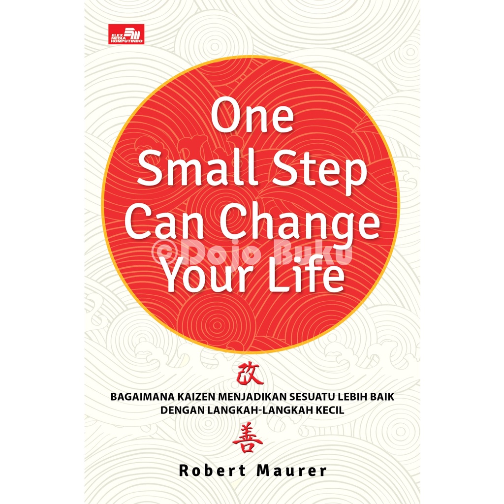 Buku One Small Step Can Change Your Life by Robert Maurer