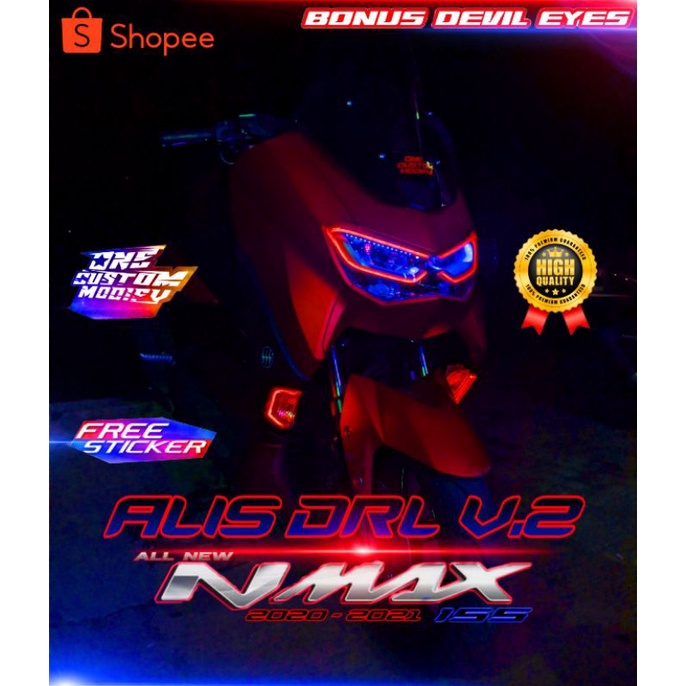 LAMPU ALIS DRL V. 2 NMAX 2020 2021 2022 BONUS DEVIL EYES LAMPU ALIS NEW NMAX 2020 2021 2022 LAMPU SE