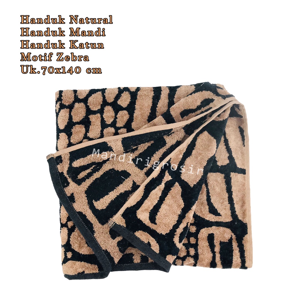 Handuk Mandi *Handuk Natural * Handuk katun * Motif Zebra * Uk.70x140 cm