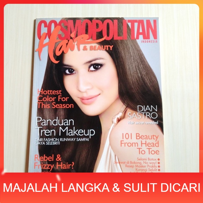 Majalah COSMOPOLITAN HAIR & BEAUTY Jul 2010 DIAN SASTROWARDOYO Langka