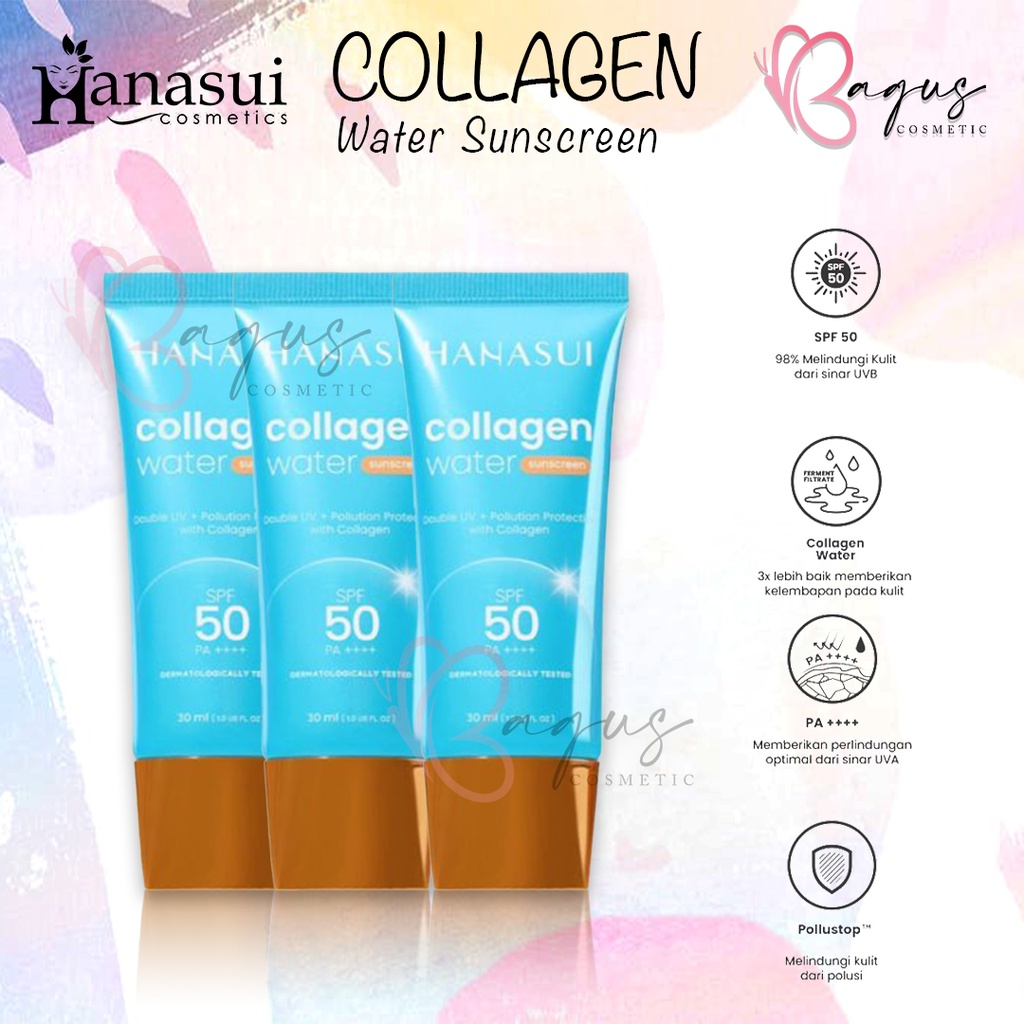 ⭐BAGUS⭐HANASUI COLLAGEN WATER SUNSCREEN SPF 50 PA++ 30ML | Sunscreen